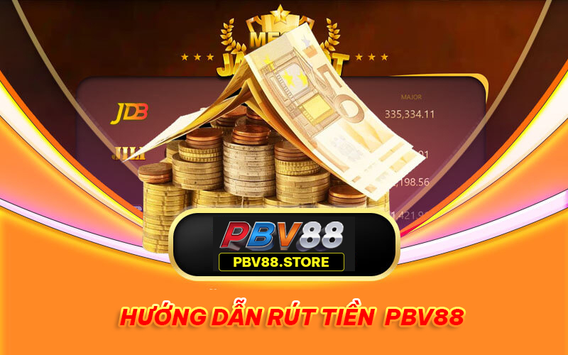 rut tien pbv88